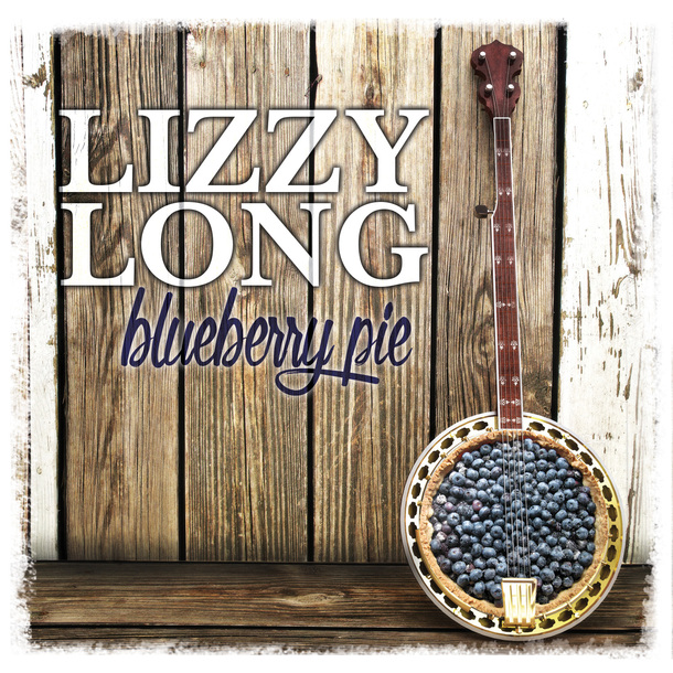 Lizzy Long releases "Blueberry Pie"