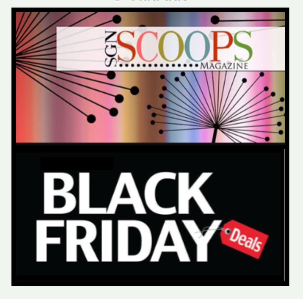 Black Friday at SGNScoops.com