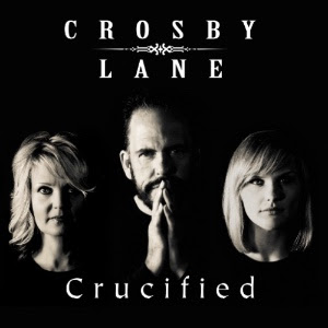 "Crucified" By Crosby Lane Added To GAC Line Up