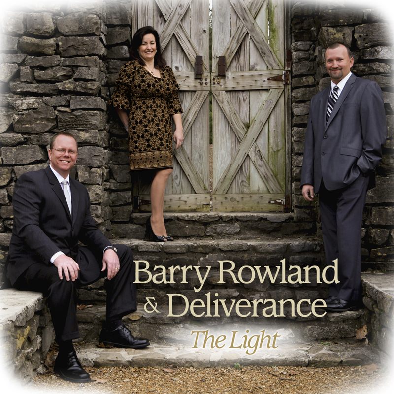 Barry Rowland & Deliverance â€“ â€œThe Lightâ€
