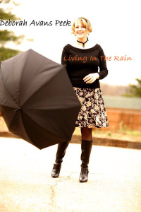 Deborah Avans-Peek.Living in the rain