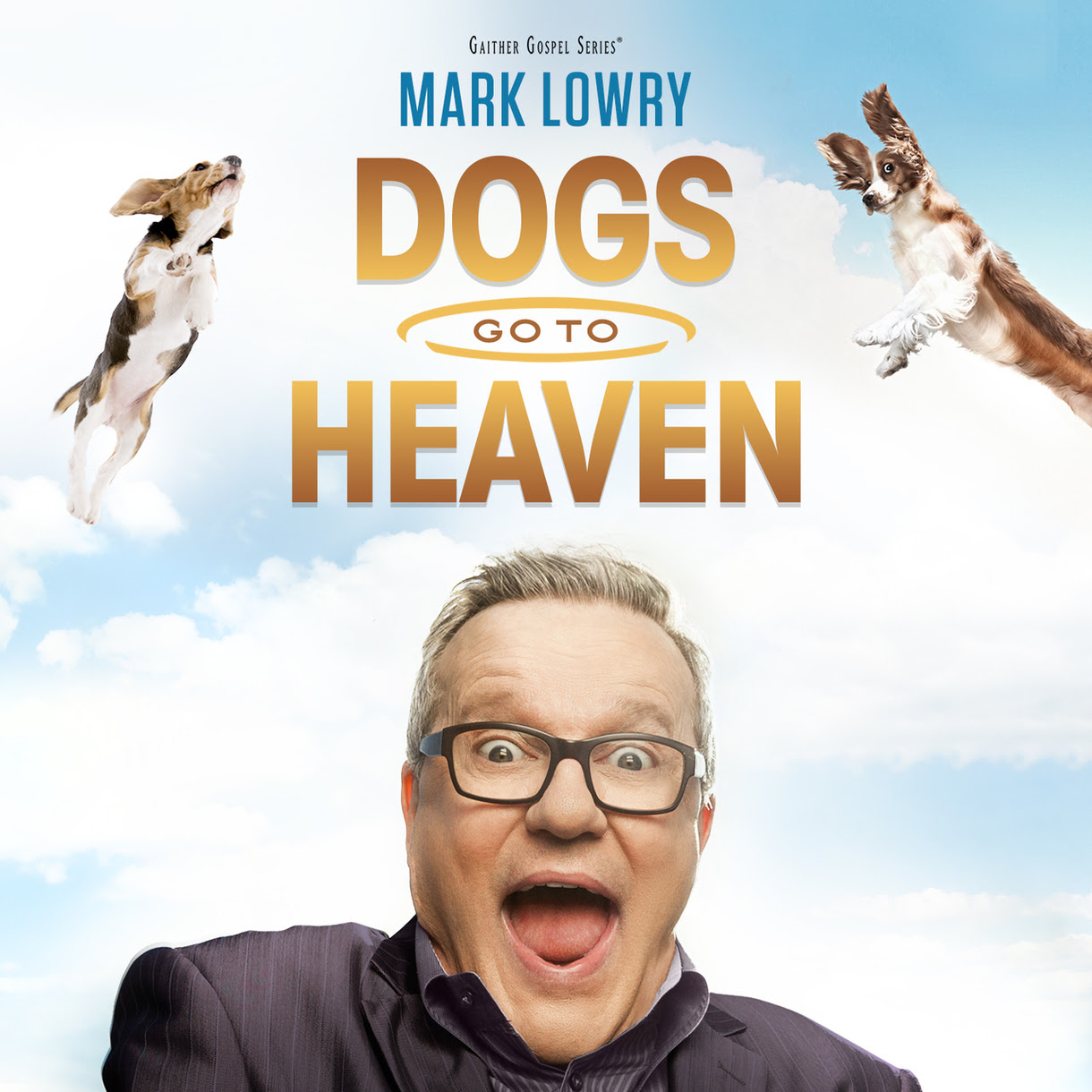 Dogs Go to Heaven and â€œOther Undisputed Factsâ€ from GRAMMYÂ® Award-winning Mark Lowry Hits the Top of Multiple Charts