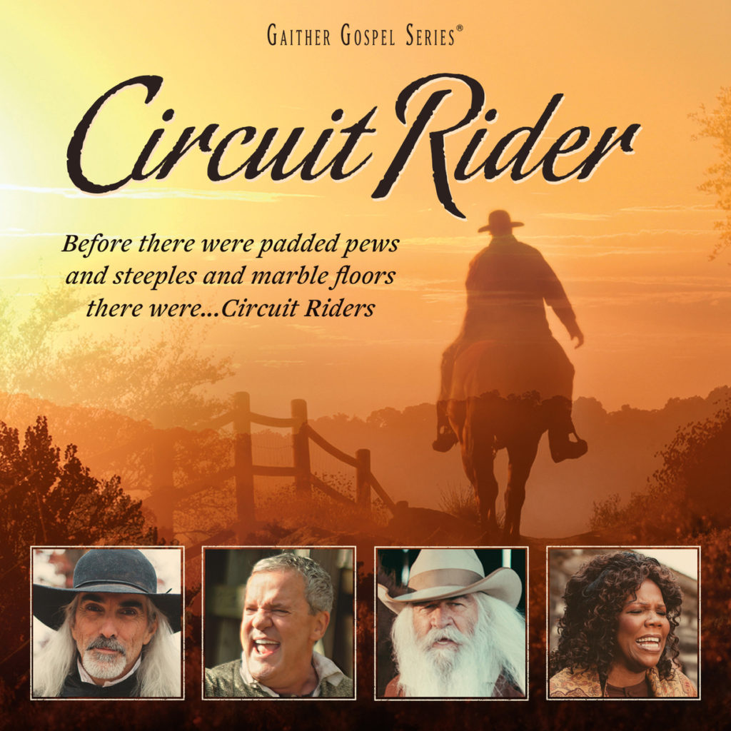 Gaither Gospel Series: Circuit Rider