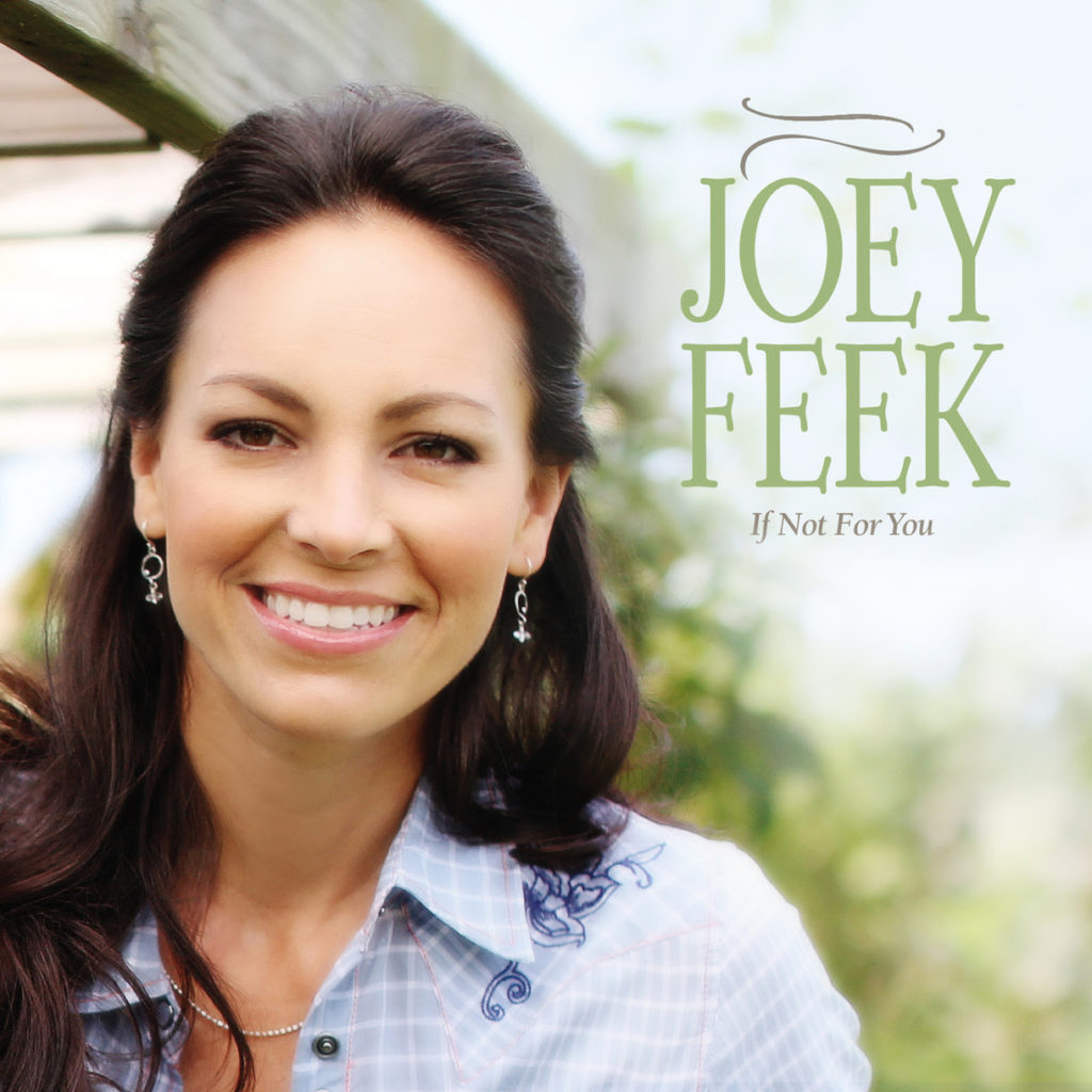 Joey Feekâ€™s Solo Debut, If Not For You, Offers Insight Into Country Singerâ€™s Life