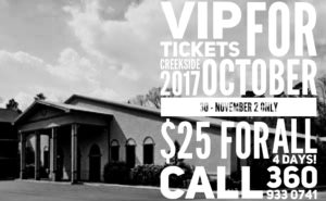 Be A VIP For $25 Creekside 2017