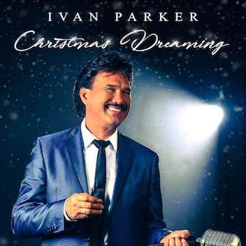 IVAN PARKER IS CHRISTMAS DREAMING OCTOBER 5