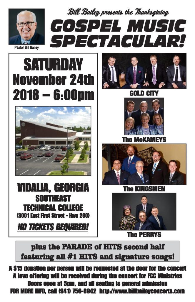 Bill Bailey's Thanksgiving Gospel Music Spectacular featuring Kingsmen, Gold City, McKameys, Perrys, comes to Vidalia, Georgia on Nov. 24