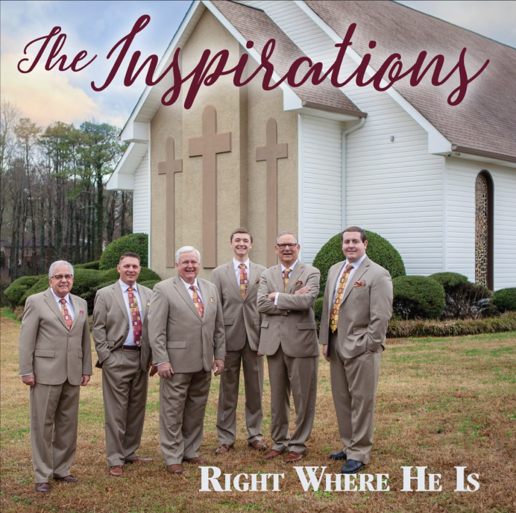 The Inspirations tell stories of Godâ€™s presence on Right Where He Is