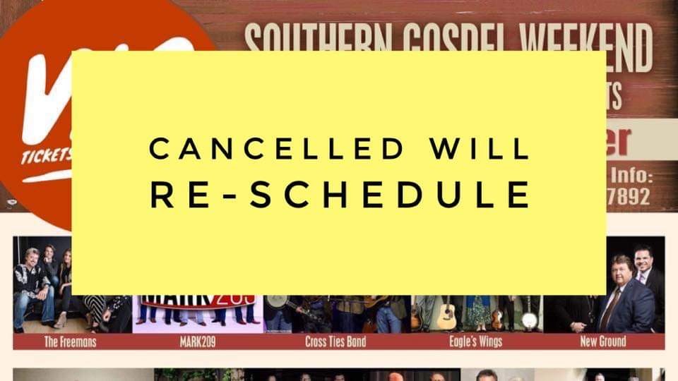 Cancellation of Southern Gospel Weekend 2020