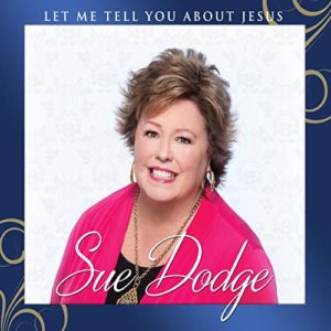 SUE DODGE PARTNERS WITH CHAPEL VALLEY FOR A BRAND NEW SEASON IN MINISTRY
