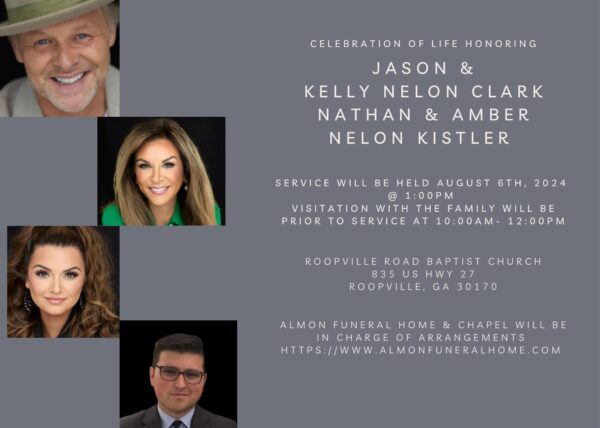 Celebration Of Life For | Jason And Kelly Nelon Clark | Nathan And Amber Nelon Kistler